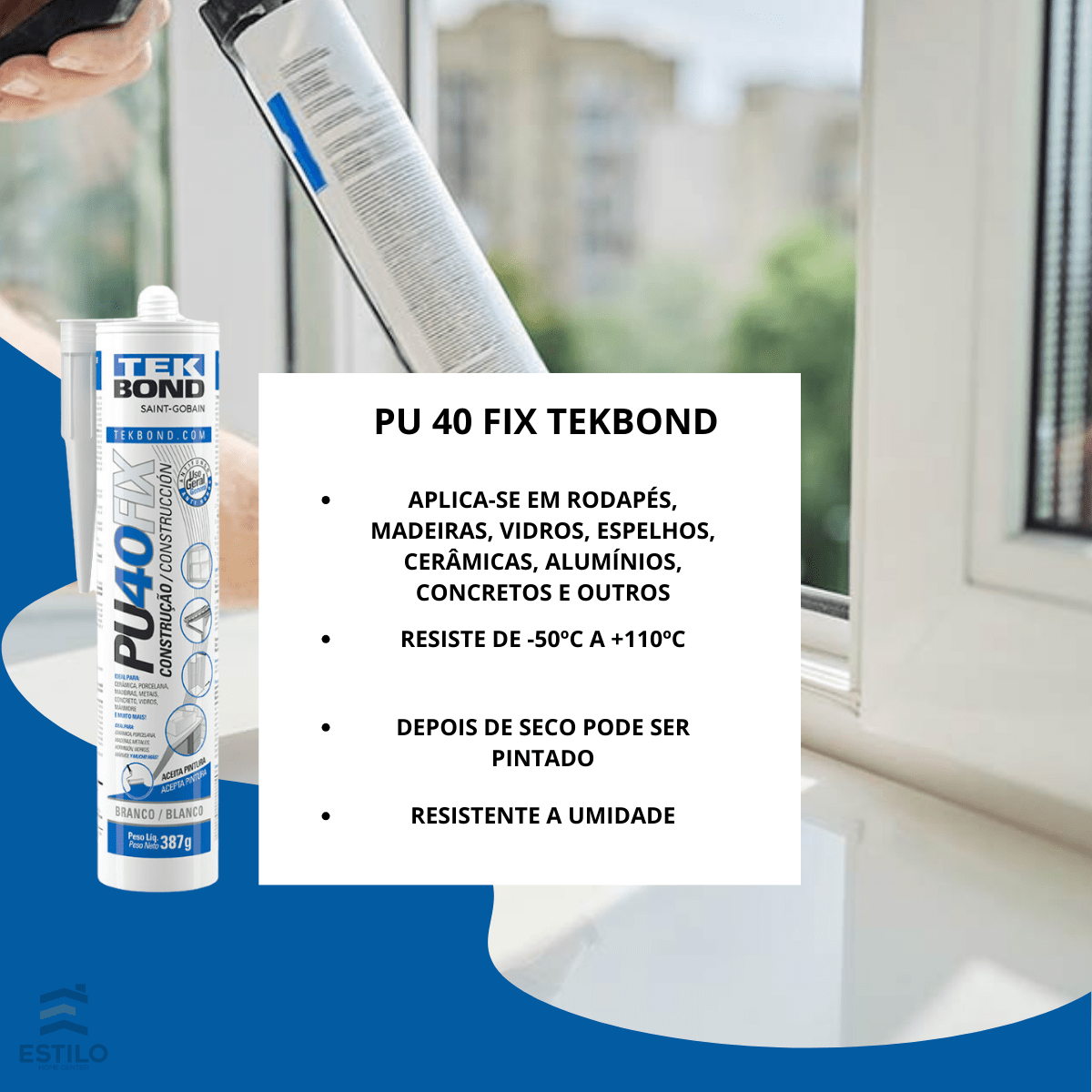 Adesivo Selante PU 40 Fix Branco Tekbond 387g 280ml Estilo Home Center