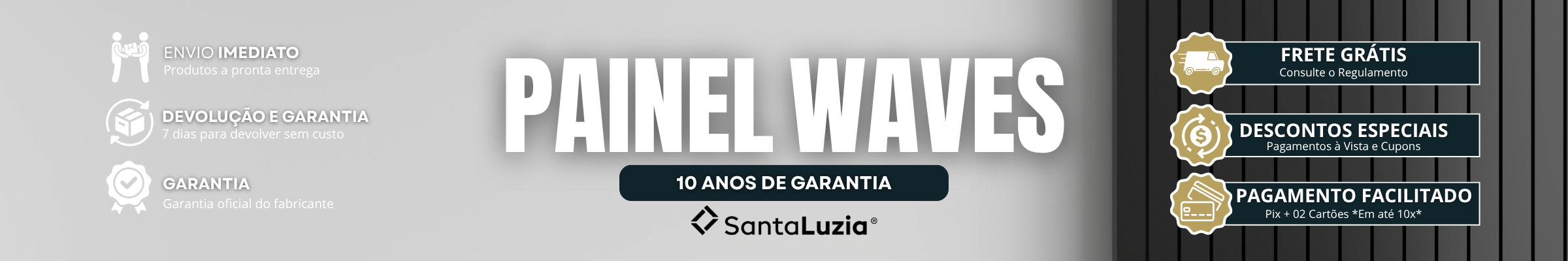 Painel Waves Santa Luzia