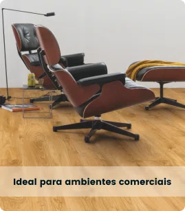 Ideal para ambientes comerciais