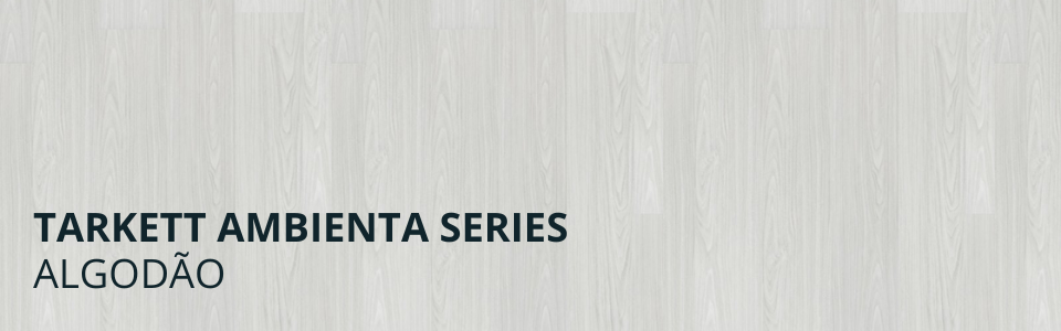 Ambienta Series Algodão