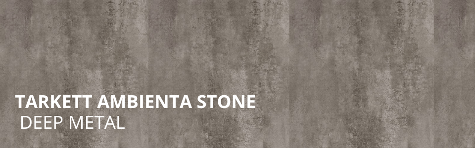 Ambienta Stone Deep Metal