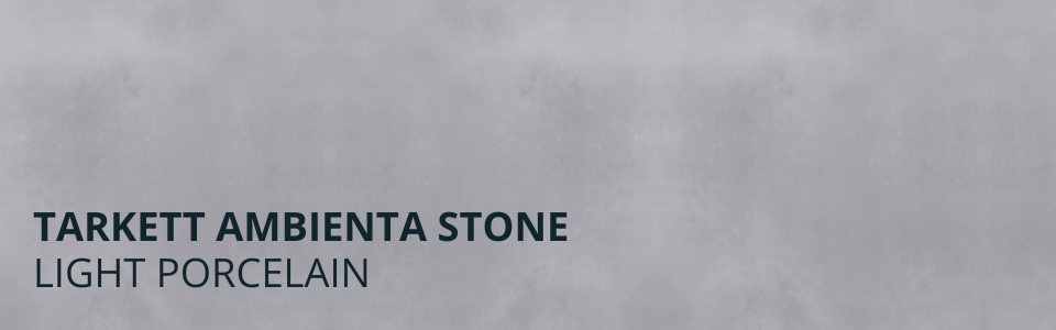 Ambienta Stone Light Porcelain