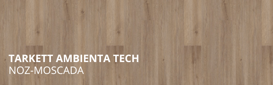 Ambienta Tech Noz-Moscada