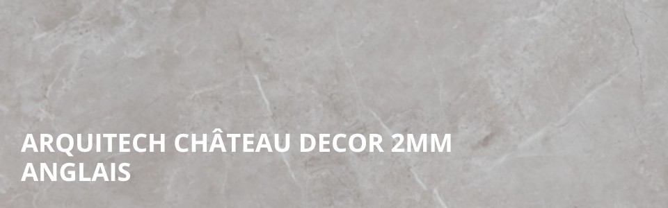 Château Decor 2mm Anglais