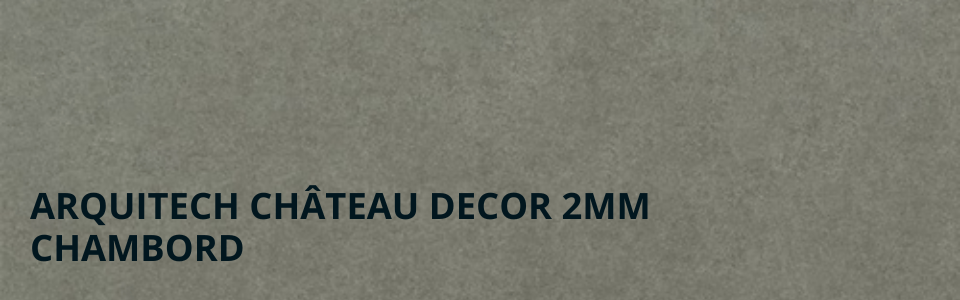 Château Decor 2mm Chambord