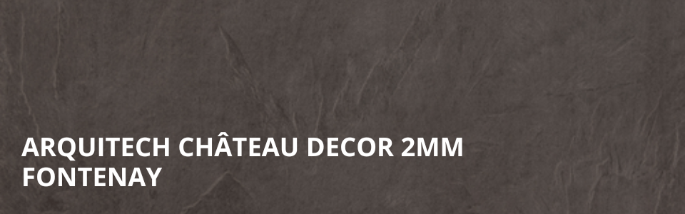Château Decor 2mm Fontenay