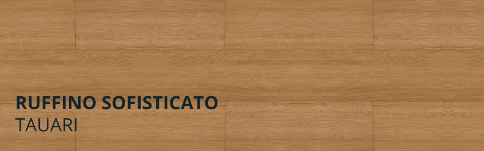Sofisticato Tauari