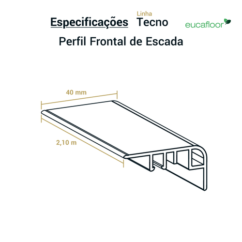 Frontal de Escada Tecno 02 Eucafloor Barra 2,10m